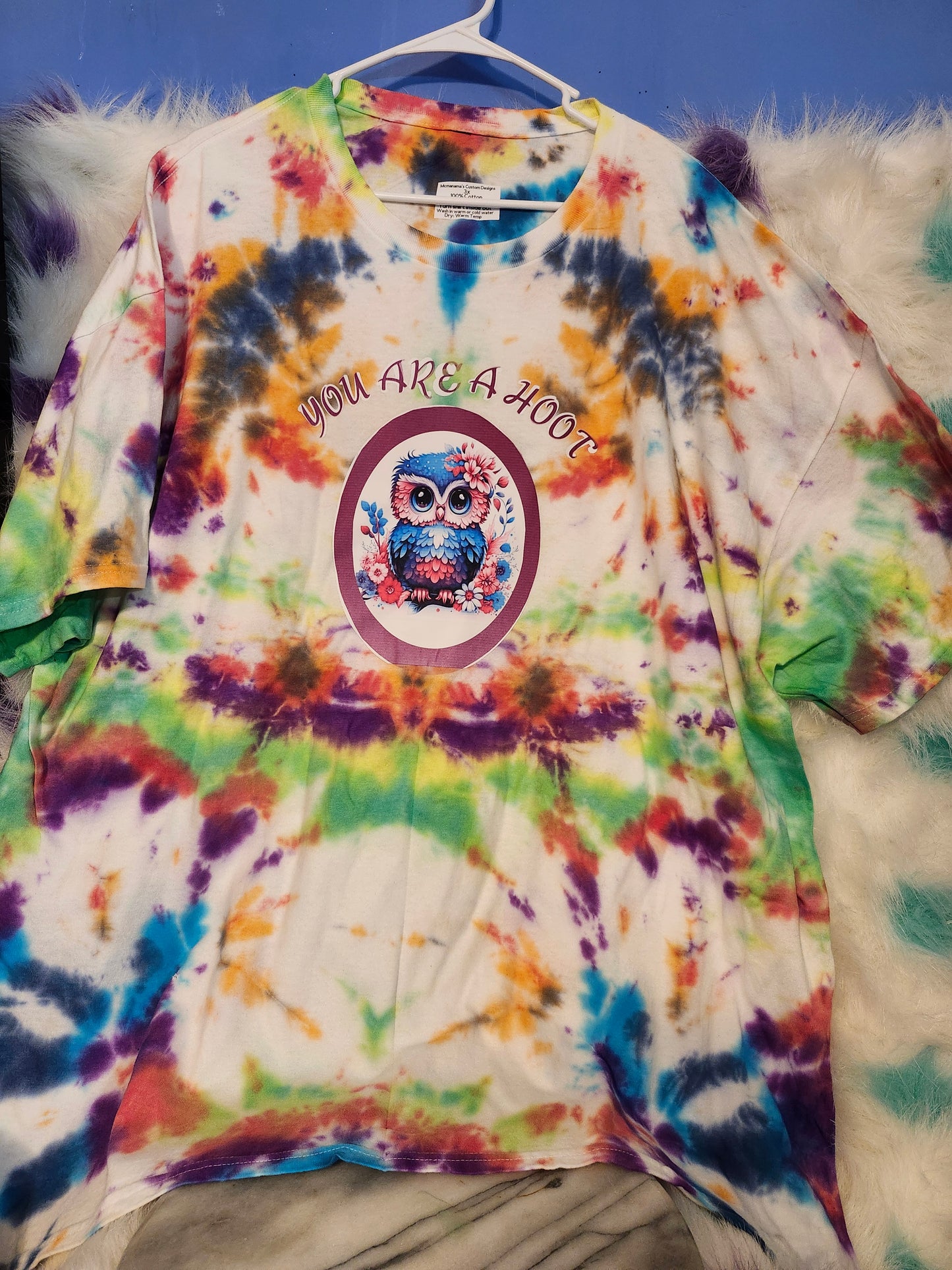 Size 3X 100% cotton You are hoot tie die shirt.