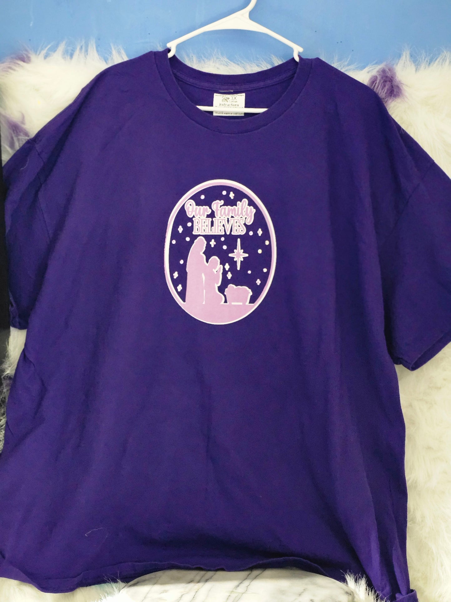 Size 3x 100% cotton My family believes Tshirt