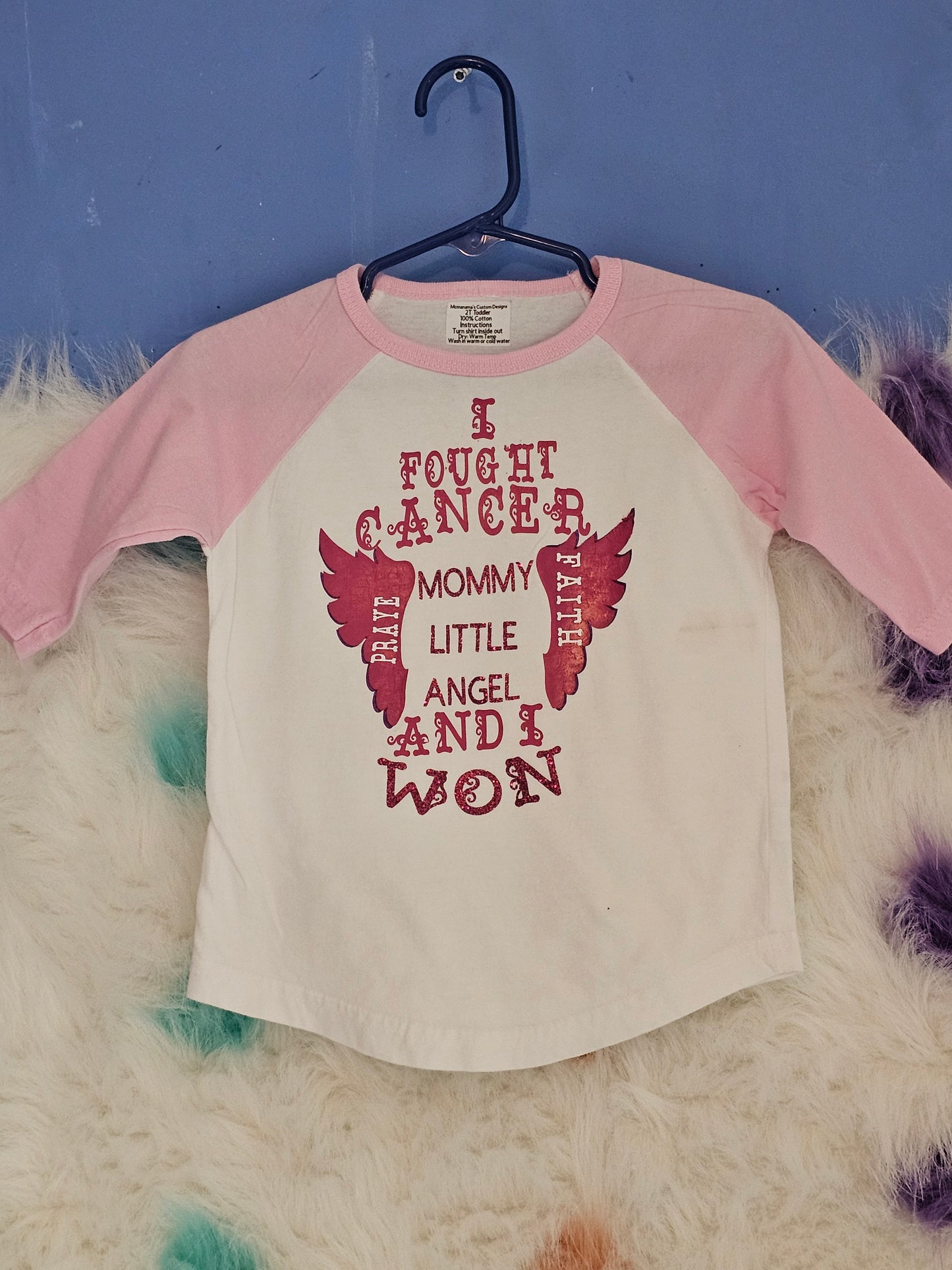 2T 100% cotton I fought cancer Tshirt