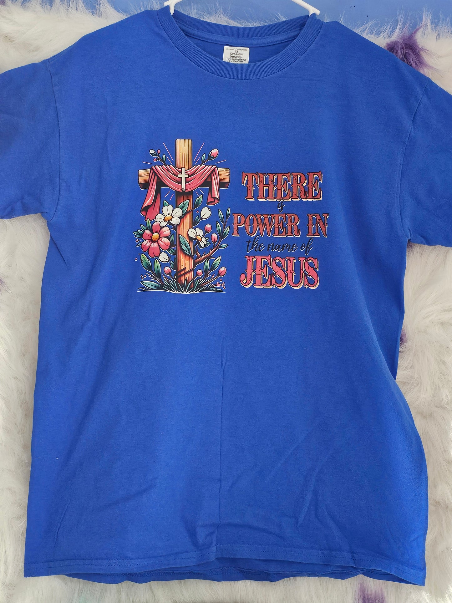 Size M 100% cotton Blue There is power in the name of Jesus Tshirt