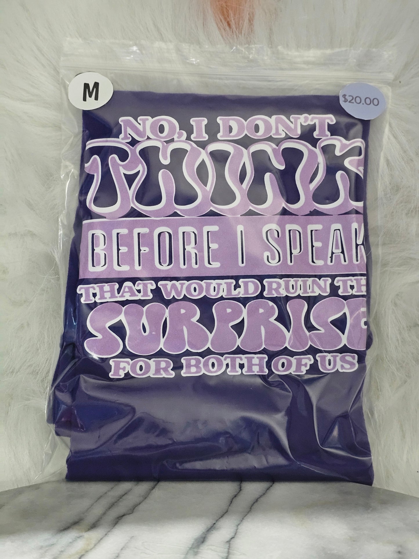 Size M 100% cotton Purple No I don't think Tshirt