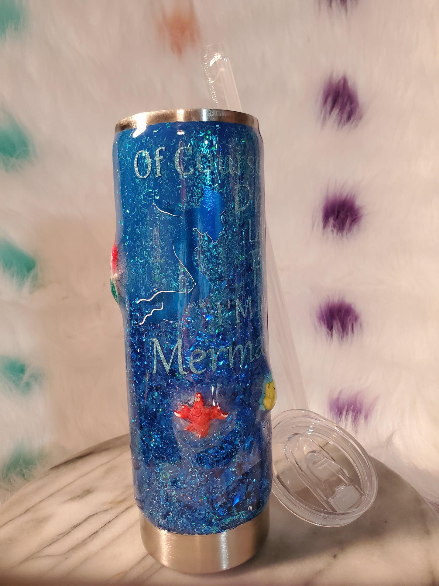 30 oz Double wall insulated of course I drink like a fish I'm a mermaid tumbler cup