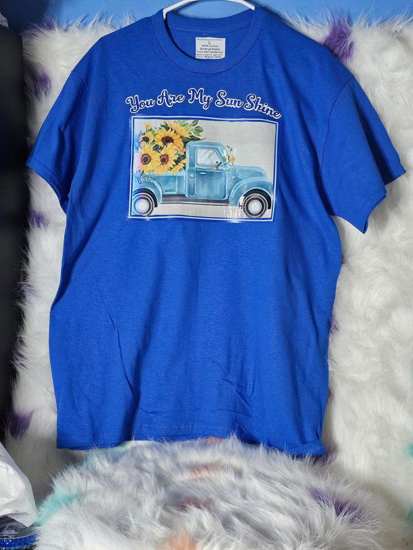 You are my sunshine blue T Shirt