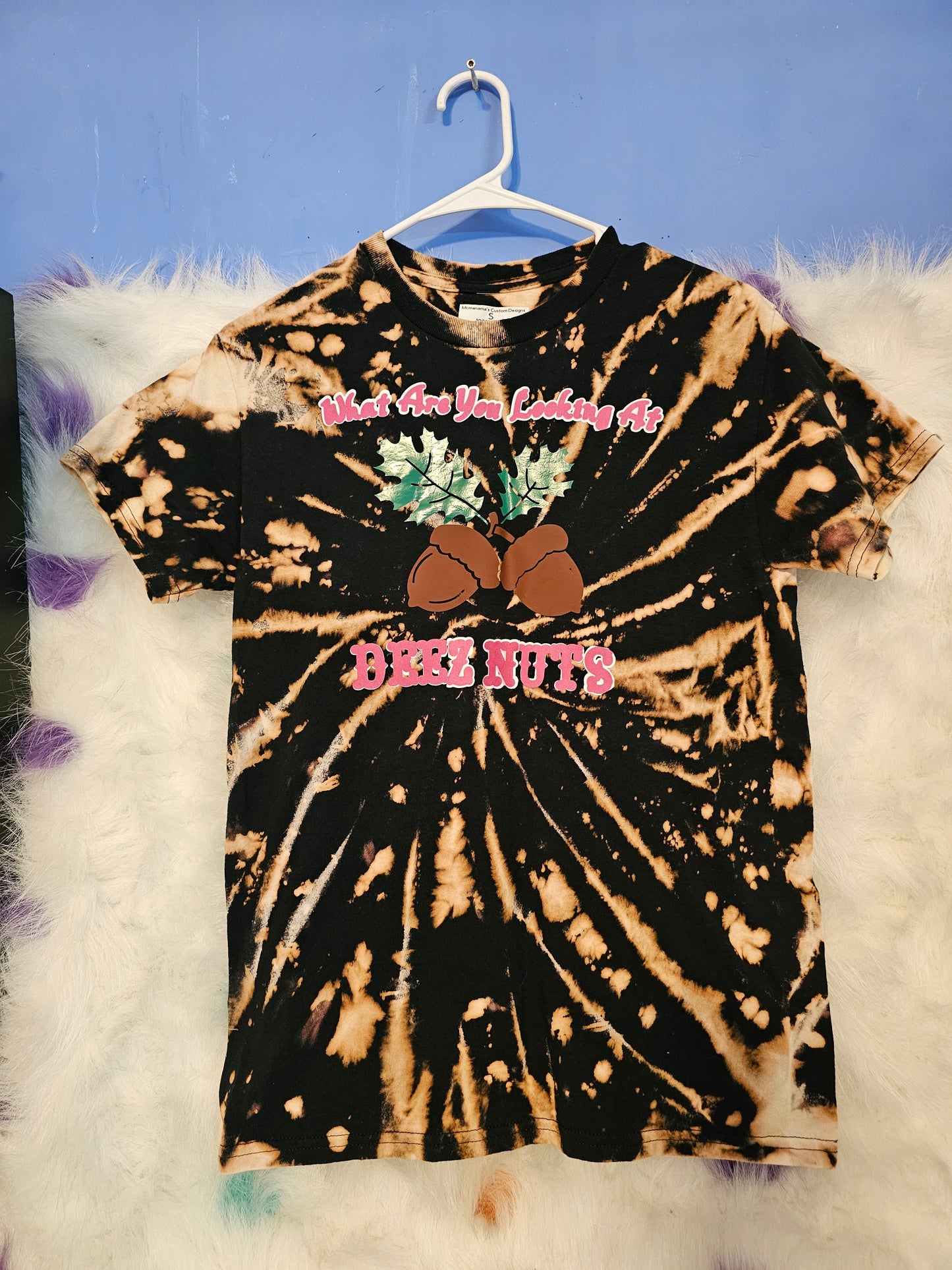 Size S 100% cotton bleach dye what are you looking at Deez Nuts Tshirt