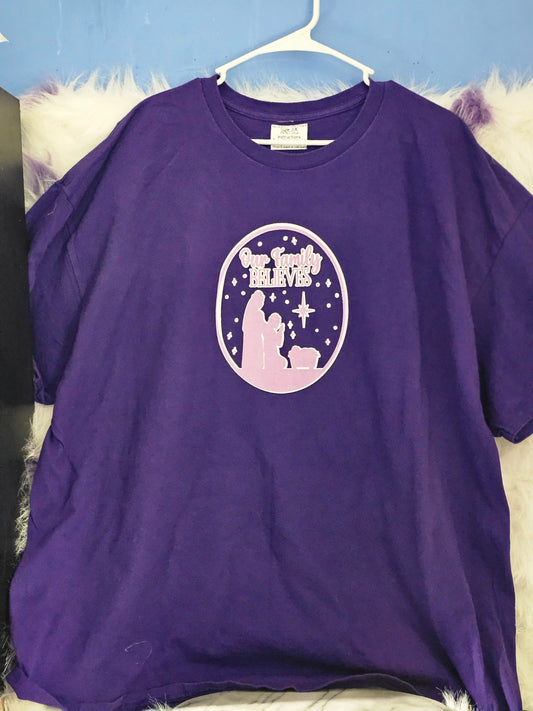 Size 3x 100% cotton My family believes Tshirt