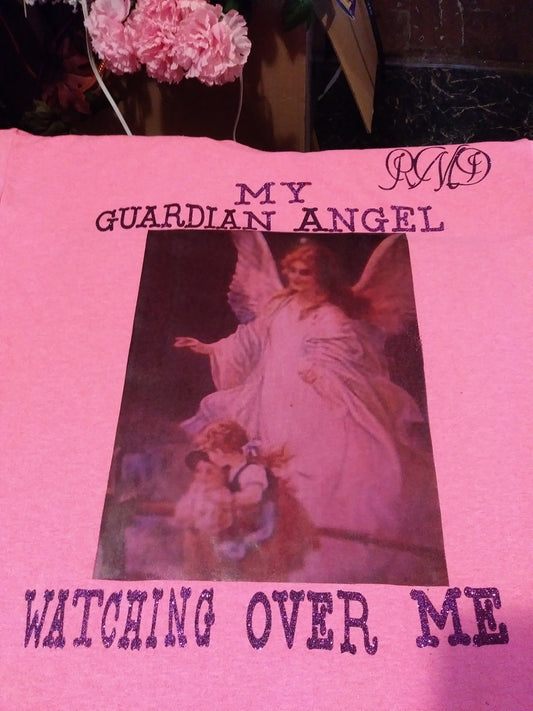 My guardian angel watching over me shirt